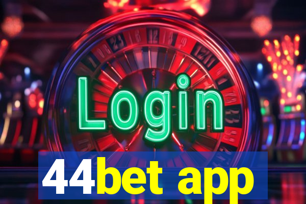 44bet app